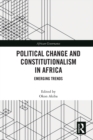 Image for Political change and constitutionalism in Africa: emerging trends