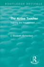 Image for The active teacher: training and assessment