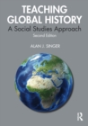 Image for Teaching Global History: A Social Studies Approach