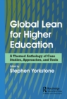 Image for Global Lean for higher education: a themed anthology of case studies, approaches, and tools