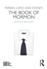 Image for Parker, Lopez and Stone&#39;s the Book of Mormon