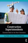 Image for Construction superintendents: essential skills for the next generation