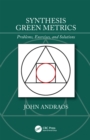 Image for Synthesis green metrics: problems, exercises, and solutions