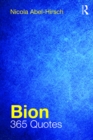 Image for Bion: 365 quotes