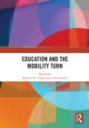 Image for Education and the mobility turn