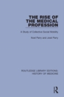 Image for The rise of the medical profession