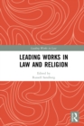 Image for Leading works in law and religion