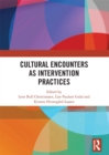 Image for Cultural encounters as intervention practices