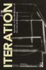 Image for Iteration: Episodes in the Mediation of Art and Archtecture