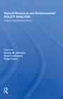 Image for Natural Resource And Environmental Policy Analysis: Cases In Applied Economics