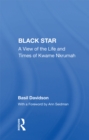 Image for Black Star: A View of the Life and Times of Kwame Nkrumah