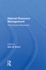Image for Natural Resource Management: The Human Dimension