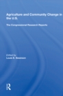 Image for Agriculture And Community Change In The U.s.: The Congressional Research Reports