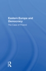 Image for Eastern Europe and Democracy: The Case of Poland