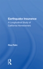 Image for Earthquake Insurance: A Longitudinal Study of California Homeowners