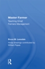 Image for Master Farmer: Teaching Small Farmers Management