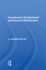 Image for Investment, Employment and Income Distribution