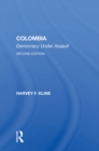 Image for Colombia: Democracy Under Assault, Second Edition