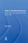 Image for Haiti In The World Economy: Class, Race, And Underdevelopment Since 1700