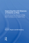 Image for Improving the Life Chances of Children at Risk