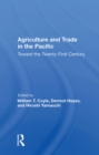 Image for Agriculture and Trade in the Pacific: Toward the Twenty-first Century