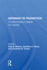 Image for Germany in Transition: A Unified Nation&#39;s Search for Identity