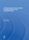 Image for International Encyclopedia of Public Policy and Administration Volume 3
