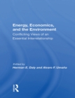 Image for Energy, economics, and the environment: conflicting views of an essential interrelationship