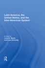 Image for Latin America, the United States, and the Interamerican System