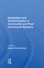 Image for Adaptation and Transformation in Communist and Post-communist Systems