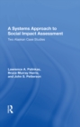 Image for A Systems Approach To Social Impact Assessment: Two Alaskan Case Studies