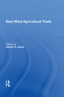 Image for East-west Agricultural Trade
