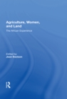 Image for Agriculture, women, and land: the African experience