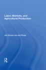 Image for Labor, markets, and agricultural production