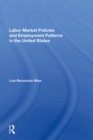 Image for Labor market policies and employment patterns in the United States