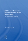 Image for NGOs and women&#39;s development in rural south India: a comparative analysis