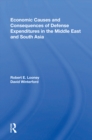 Image for Economic causes and consequences of defense expenditures in the Middle East and South Asia