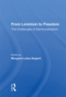 Image for From Leninism to Freedom: The Challenges of Democratization