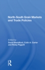 Image for North-south Grain Markets and Trade Policies