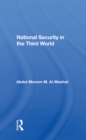 Image for National security in the Third World