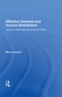 Image for Effective Demand and Income Distribution: Issues in Alternative Economic Theory
