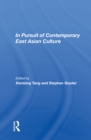 Image for In Pursuit Of Contemporary East Asian Culture
