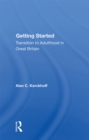 Image for Getting started: transition to adulthood in Great Britain
