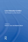 Image for Low-intensity conflict: old threats in a new world