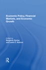 Image for Economic Policy, Financial Markets, And Economic Growth