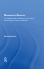 Image for Movement genesis: social movement theory and the West German peace movement