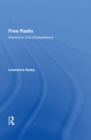 Image for Free Radio: Electronic Civil Disobedience