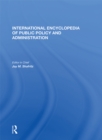 Image for International encyclopedia of public policy and administration.