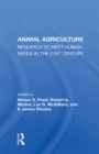 Image for Animal agriculture: research to meet human needs in the 21st century