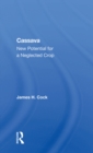Image for Cassava: new potential for a neglected crop